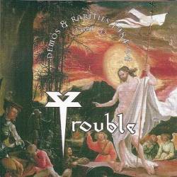 Trouble (USA-1) : Demos & Rarities Part 2 (1984-1994)